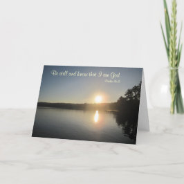 Cartão Psalm 46:10 - Be still and know that I am God