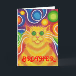 Cartão Psy-cat-delic 'Brother' 'groovy birthday' card<br><div class="desc">Groovy baby! A yellow and orange striped cat with swirling whiskers and a psychedelic rainbow patterned background. Greetings card with a yellow, orange, red, blue, green, pink, purple, and white customizable design for you to personalise with your own text, images and ideas.An original digitally enhanced coloured pencil drawing by Jess...</div>