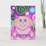 Cartão Psy-cat-delic Pink 'Sister' 'groovy birthday' card<br><div class="desc">Groovy baby! A pink striped cat with swirling whiskers and a psychedelic rainbow patterned background. Greetings card with a pink, blue, green, purple and yellow customizable design for you to personalise with your own text, images and ideas.The text can easily be changed using the template provided or click the 'Customize...</div>