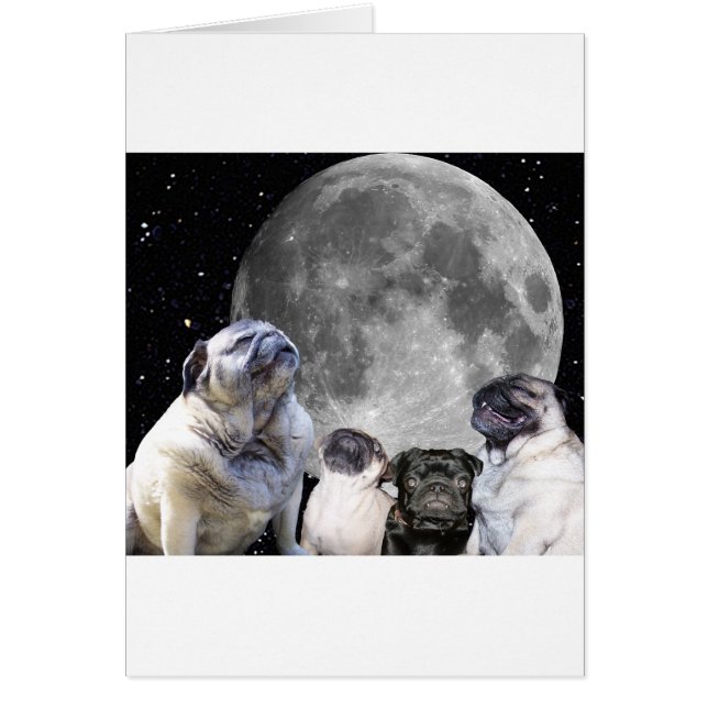 Cartão Pug da lua do Pug quatro (Frente)