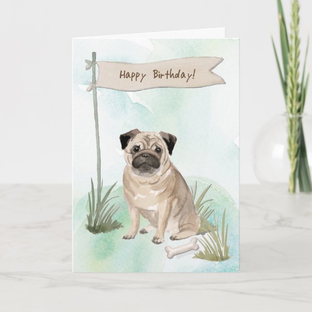 Cartão Pug Dog Sob Sinal De Aniversário (Frente)