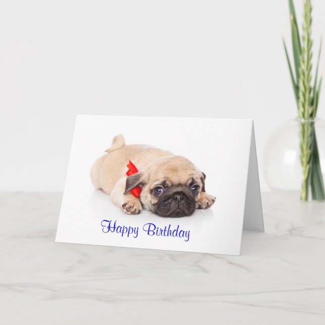 Cartão Pug Puppy Dog Happy Birthday Card - Verse inside (Frente)