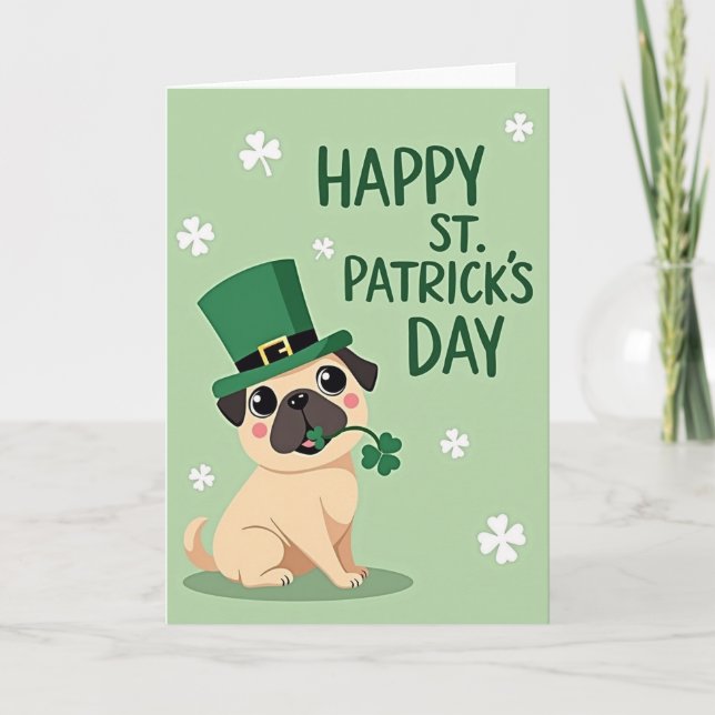 Cartão Pug St Patricks Day Happy Card (Frente)