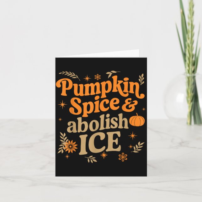 Cartão Pumpkin Sce Abolish Ice Anti-trump Resist Fall Hal (Frente)