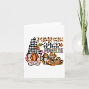 Cartão Pumpkin Spice Junkie Gnomos Queda do outono Thanks