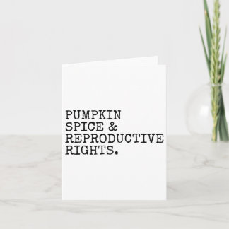 Cartão Pumpkin Spice Reprodutivity Rights Pro Choice Femi