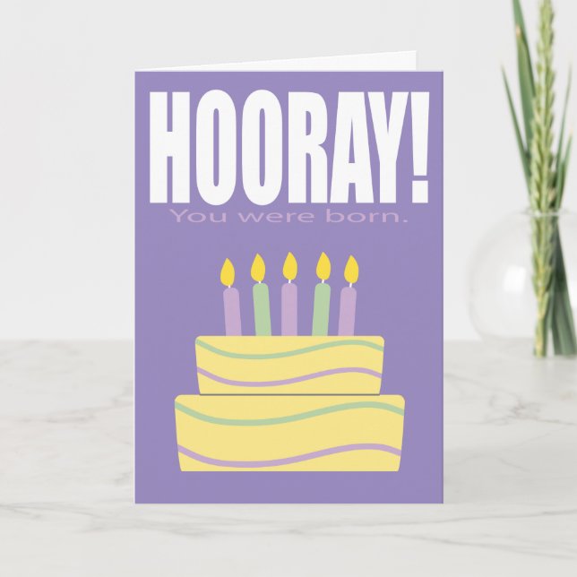 Cartão Purple Hooray You Were Born Funny Birthday Card (Frente)