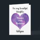 Cartão Purple Watercolor Heart 18th Birthday Filha<br><div class="desc">Uma placa filha de cor d'água roxa,  feliz 18 anos,  que você pode personalizar com seu nome na frente da carta. A mensagem da dentro também pode ser personalizada. Isso faria com que um excelente personalizado guardasse o cartão para seu décimo oitavo aniversário.</div>