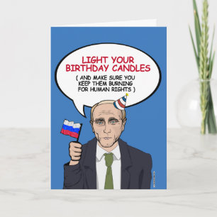 Cartão Putin Birthday Card - Mantenha suas velas queimand