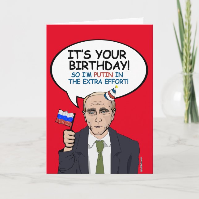 Cartão Putin Birthday Card - Sou Putin no esforço extra (Frente)