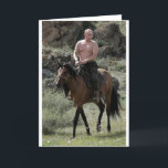 Cartão Putin sem camisa corre um cavalo<br><div class="desc">O Rei do Mundo cavalgando um cavalo pelas montanhas Urais. Atualmente, Putin tem um 6 dan (cinto vermelho/branco)[360] e é mais conhecido pelo seu Harai Goshi (arremesso de quadril). Putin ganhou o título de Mestre do Esporte (título esportivo soviético e russo) em judo em 1975 e em sambo em 1973....</div>