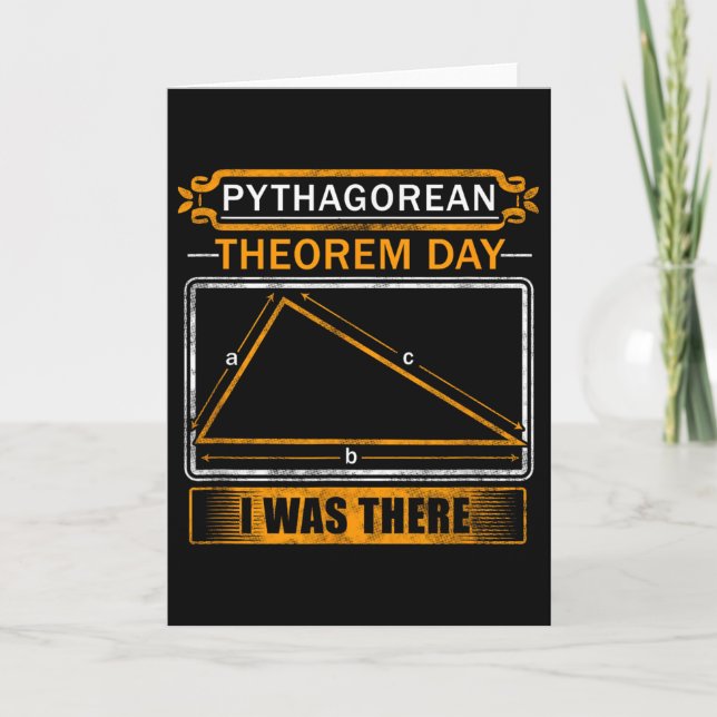 Cartão Pythagorean Theorem Day I Was There - Math Teacher (Frente)