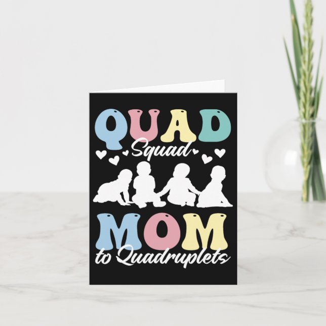 Cartão Quad Squad Mãe Para Quadruplets Mami Mama Mamãe Mo (Frente)