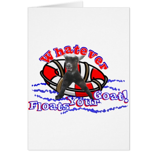 Cartão Qualquer Coisa Que Flutuar O Seu Cabra (Frente)