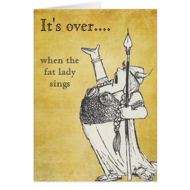 Cartão Quando a senhora gorda Canto (Frente)