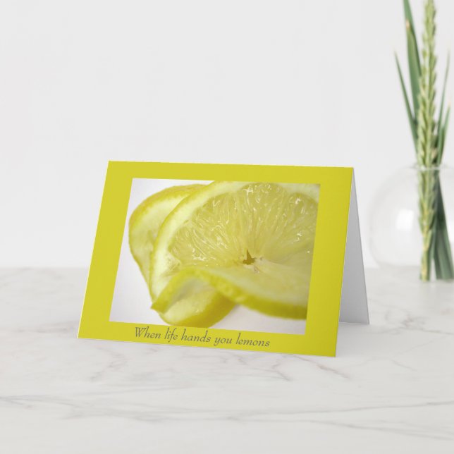 Cartão Quando a vida te dá limões (Frente)