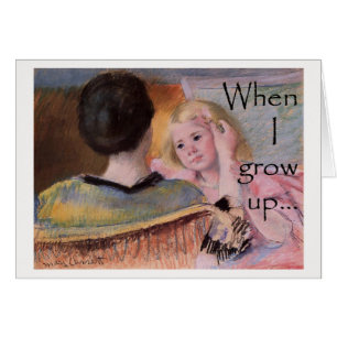 Cartão Quando eu crescer acima…