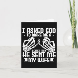 Cartão Quando pedi a Deus para me fazer um homem melhor, 