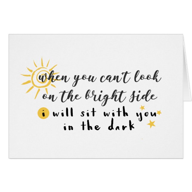 Cartão Quando você não puder olhar na parte positiva (Frente Horizontal)