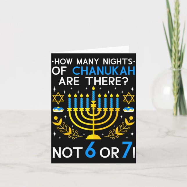 Cartão Quantas Noites De Chanukah_ 6 7 Meme Judaico Engra (Frente)