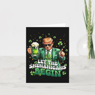 Cartão Que os Shenanigans comecem a Rua engraçada de Patr