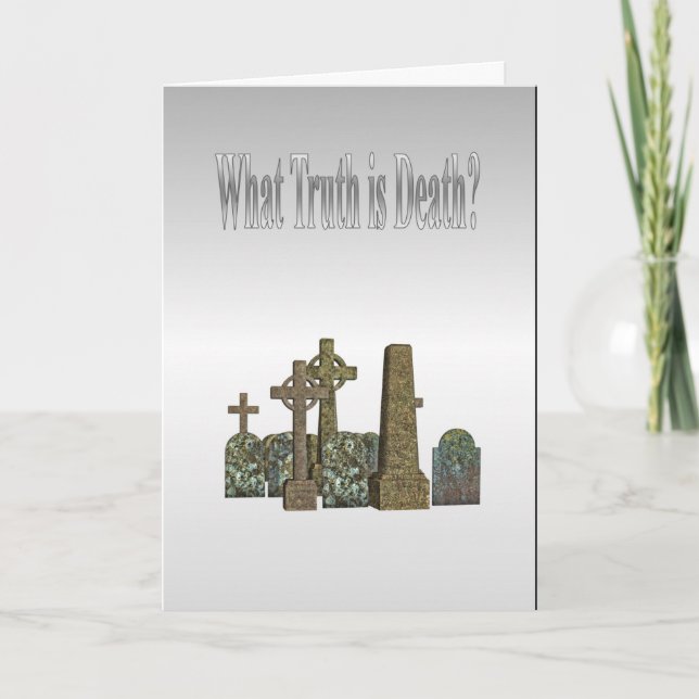 Cartão Que Verdade é a Morte? (Frente)