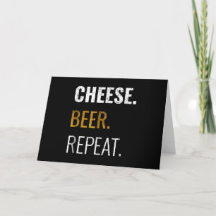 Cartão Queijo Cerveja Repetir , Piada Novidade Angustiada