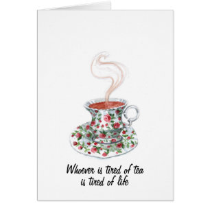 Cartão Quem está cansado do slogan do chá - cansado da vi