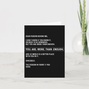 Cartão Querida Pessoa Atrás De Mim Você É Mais Do Que O S