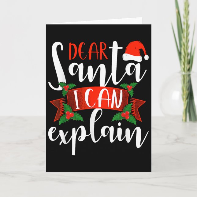 Cartão Querido Papai Noel Eu Posso Explicar Diversão Nata (Frente)