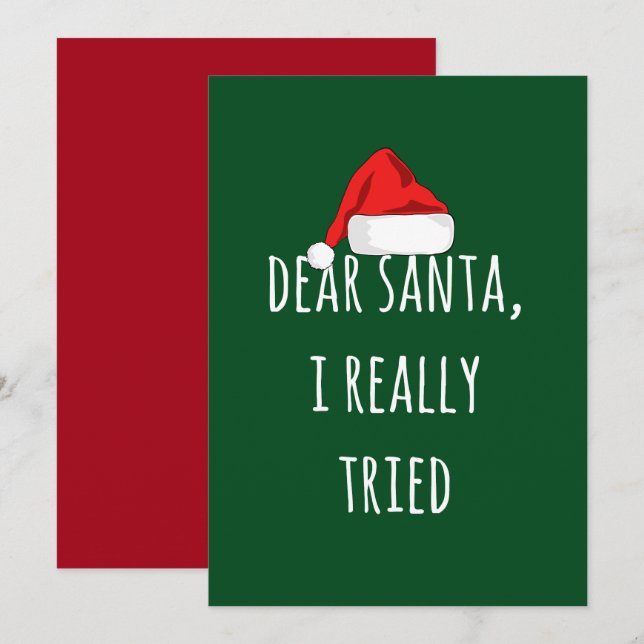 Cartão Querido Papai Noel, eu realmente tentei Natal engr (Frente/Verso)