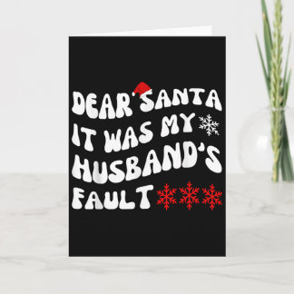 Cartão Querido Papai Noel Foi a Falta do Meu Marido Natal