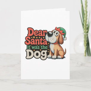 Cartão Querido Papai Noel Foi O Cachorro Quem Arruinou O