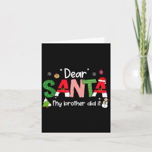 Cartão Querido Papai Noel Meu Irmão Fez Isso Pijamas De N