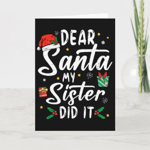 Cartão Querido Papai Noel Minha Irmã Fez Isso Meninas Cri