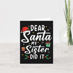 Cartão Querido Papai Noel Minha Irmã Fez Isso Meninas Cri