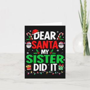 Cartão Querido Papai Noel Minha Irmã Fez Isso Meninas Cri