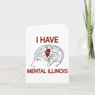 Cartão Quote Amantes Eu Tenho Mental Illinois