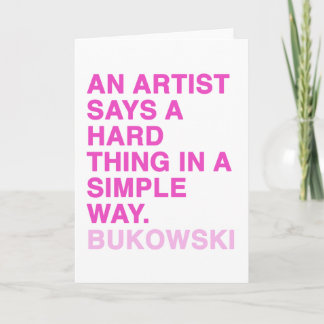 Cartão Quotes by Charles Bukowski