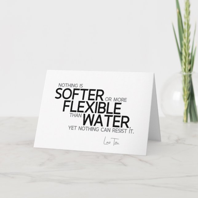 Cartão QUOTES: Lao Tzu: Softer or flexible (Frente)