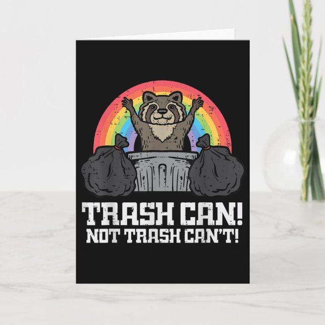 Cartão Raccoon Trash Can Not Cant Funny Street Cat Men Wo (Frente)