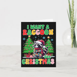 Cartão Racoon Ao Longo Do Natal Xmas Eu Quero Um Raccoon