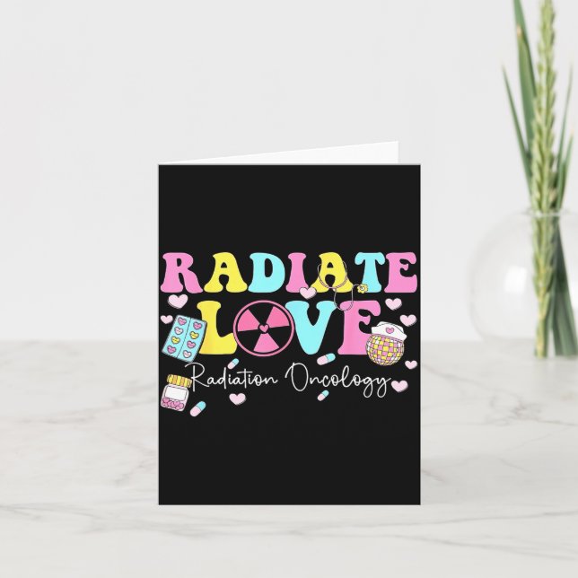 Cartão Radiate Love Radiation Oncology Valentine's Day Ra (Frente)