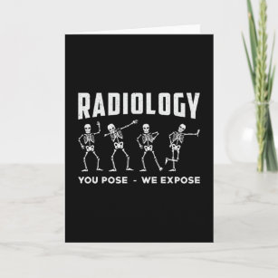 Cartão Radiologia Que Você Pensa Que Expomos Xray Tecnoló
