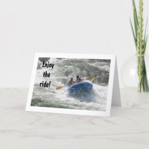 CARTÃO RAFTERS DIZ "DESFRUTA DO CAMINHO" E SEU ANIVERSÁRI