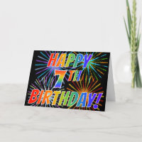Rainbow Patterm "HAPPY 7 BIRTHDAY!" + Fireworks