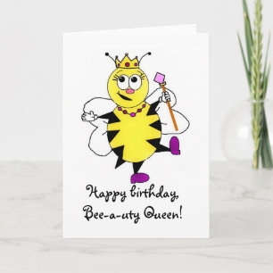 Cartão Rainha Bee-a-uty
