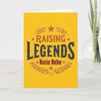 Cartão Raising Legends – Warrior Mother Design