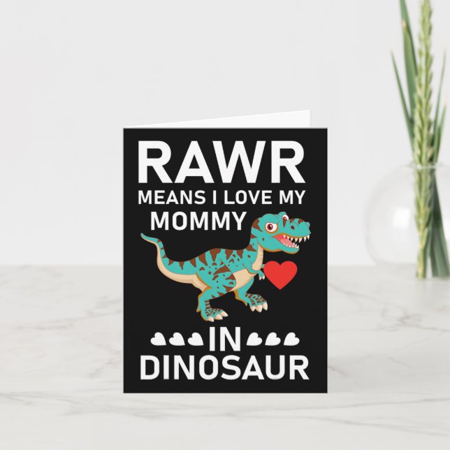 Cartão Rawr quer dizer que adoro minha Mamãe na Da Mãe do (Frente)