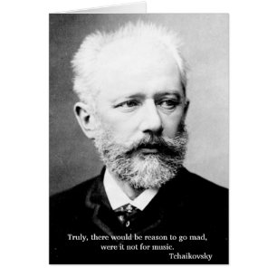 Cartão Razão de Tchaikovsky ir louco